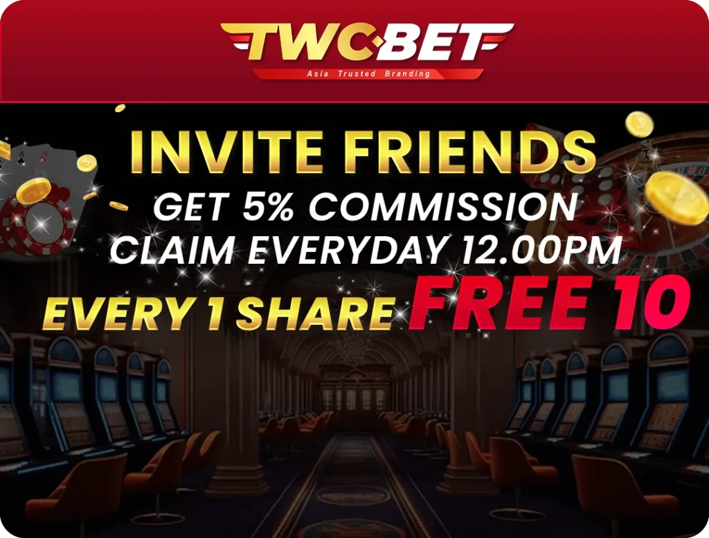 twcbet malaysia online casino invite friends